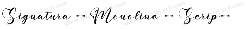 Siguatura - Mouoline - Scrip字体转换